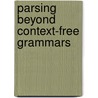 Parsing Beyond Context-Free Grammars by Laura Kallmeyer