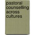 Pastoral Counselling Across Cultures