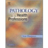 Pathology For The Health Professions door Ivan Damjanov