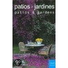 Patios y jardines / Patios & Gardens door Omar Fuentes