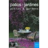 Patios y jardines / Patios & Gardens by Omar Fuentes