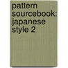 Pattern Sourcebook: Japanese Style 2 by Shigeki Nakamura
