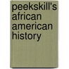 Peekskill's African American History door John J. Curran