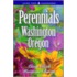 Perennials for Washington and Oregon