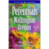 Perennials for Washington and Oregon door Marianne Binetti