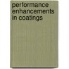Performance Enhancements in Coatings door Edward W. Orr