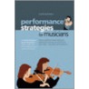 Performance Strategies for Musicians door David Buswell