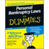 Personal Bankruptcy Laws for Dummies door John M. Caher