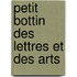 Petit Bottin Des Lettres Et Des Arts