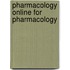 Pharmacology Online For Pharmacology