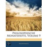 Philosophische Monatshefte, Volume 9 door Anonymous Anonymous