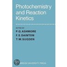 Photochemistry And Reaction Kinetics door T.M. Sugden