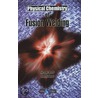 Physical Chemistry Of Fusion Welding door German Deyev
