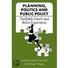 Planning, Politics and Public Policy door Onbekend