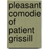 Pleasant Comodie of Patient Grissill