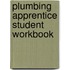 Plumbing Apprentice Student Workbook
