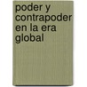 Poder y Contrapoder En La Era Global by Ulrich Beck