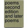 Poems Second Edition And Later Poems door Edward Octavus Flagg