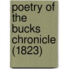 Poetry Of The Bucks Chronicle (1823) door Jools Holland
