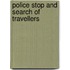 Police Stop And Search Of Travellers