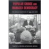 Popular Choice And Managed Democracy door Timothy J. Colton