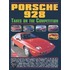 Porsche 928 Takes On The Competition