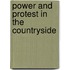 Power And Protest In The Countryside