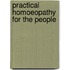 Practical Homoeopathy for the People