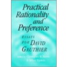 Practical Rationality And Preference by Christopher W. Morris