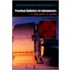 Practical Statistics For Astronomers