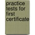 Practice Tests For First Certificate