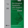 Pre-Hospital Paediatric Life Support door Advanced Liffe Support Group