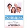 Preventing And Managing Osteoporosis by Susan M. Burke