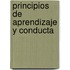 Principios de Aprendizaje y Conducta