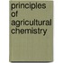 Principles Of Agricultural Chemistry