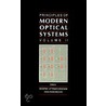 Principles Of Modern Optical Systems by Ivan Andonovic