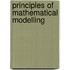 Principles of Mathematical Modelling