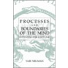 Processes And Boundaries Of The Mind door Yair Neuman