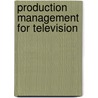 Production Management For Television door Leslie Mitchell