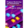 Program Monitoring And Visualization door Clinton L. Jeffery