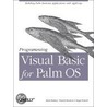 Programming Visual Basic For Palm Os door Roger Knoell