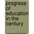 Progress Of Education In The Century