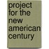 Project For The New American Century