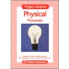 Project Science - Physical Processes door Michael Toner