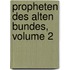 Propheten Des Alten Bundes, Volume 2