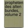 Propheten Des Alten Bundes, Volume 2 by Heinrich Ewald