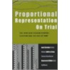 Proportional Representation on Trial door Ann Sullivan
