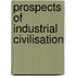 Prospects of Industrial Civilisation
