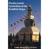 Psycho-Cosmic Symbolism of the Stupa by Lama Anagarika Govinda