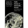 Public Finance In Democratic Process door James M. Buchanan